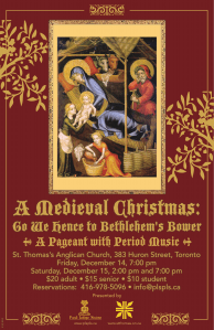 A Medieval Christmas: Go We Hence to Bethlehem's Bower