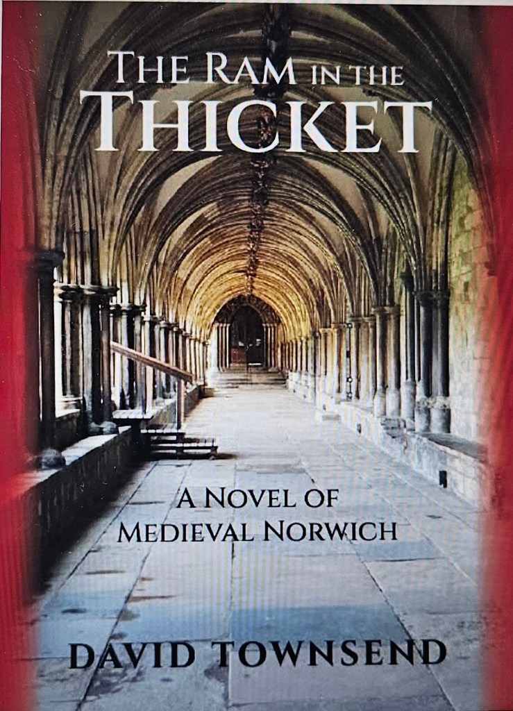Cover of 'The Ram in the Thicket: A Novel of Medieval Norwich'